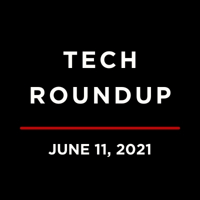 Tech Roundup Logo Underlined with June 11, 2021